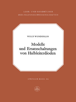 cover image of Modelle und Ersatzschaltung von Halbleiterdioden